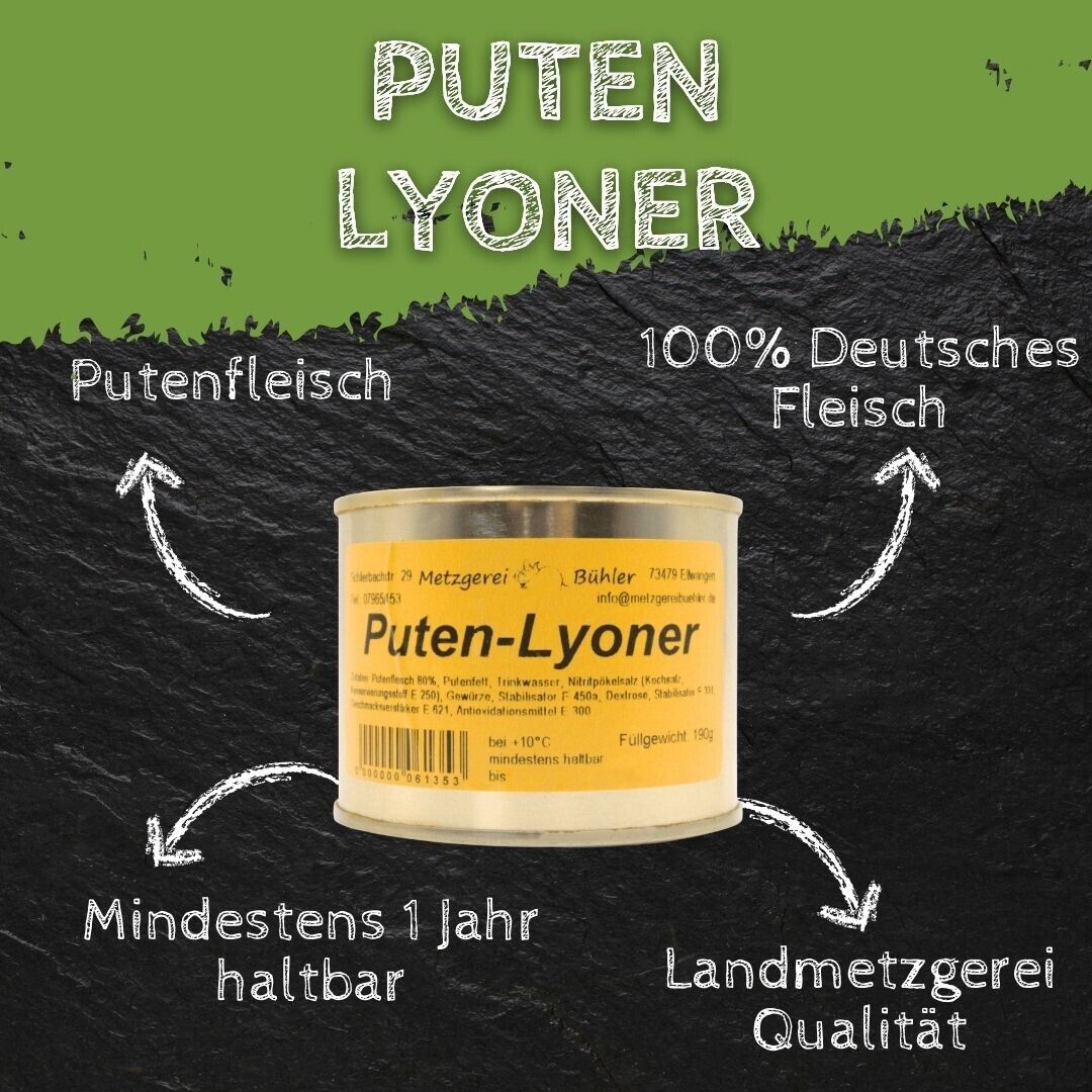 Puten Lyoner 190g Dosenwurst Wurstkonserve Metzgerei Bühler Putenfleisch Truthan