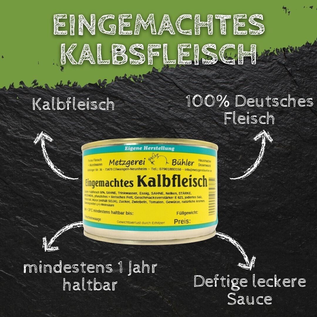 Eingemachtes Kalbfleisch 600g Fertiggericht in der Dose Fleischkonserve Metzger