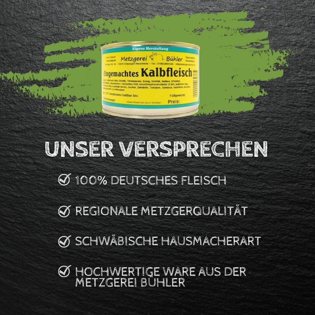 Eingemachtes Kalbfleisch 600g Fertiggericht in der Dose Fleischkonserve Metzger